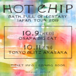 Hot Chip（ホット・チップ） 、6月21日にリリースされる待望の最新作『A Bath Full of Ecstasy』から 新曲「Melody of Love」をミュージックビデオと共に解禁！さらに初の単独ツアーが決定！